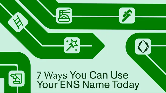 7 Ways You Can Use Your ENS Name Today