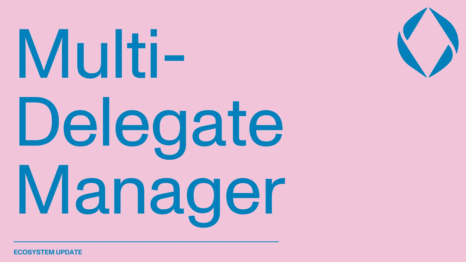 Introducing Multi-Delegate Manager