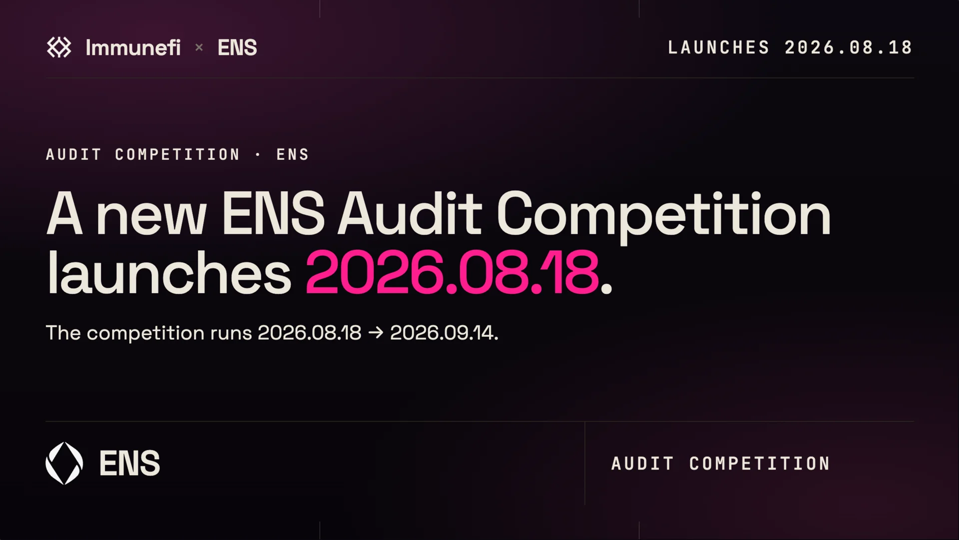 ENS and Immunefi audit competition announcement graphic for additional ENSv2 security testing ahead of mainnet.